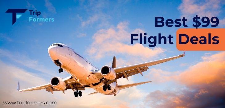 Best $99 Flight Deals