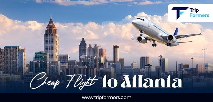 Cheap Flight To Atlanta