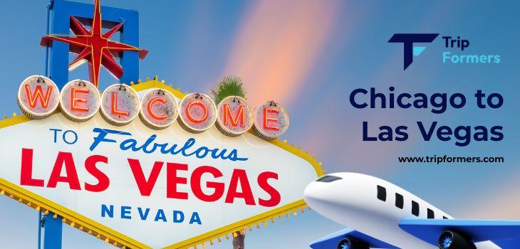 Chicago to Las Vegas Flight