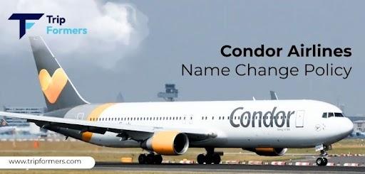 Condor Airlines Name Change Policy
