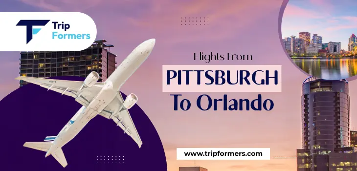 Flights From Pittsburgh To Orlando