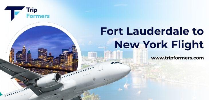Fort Lauderdale to New York Flight