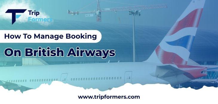 How To Manage Booking On British Airways