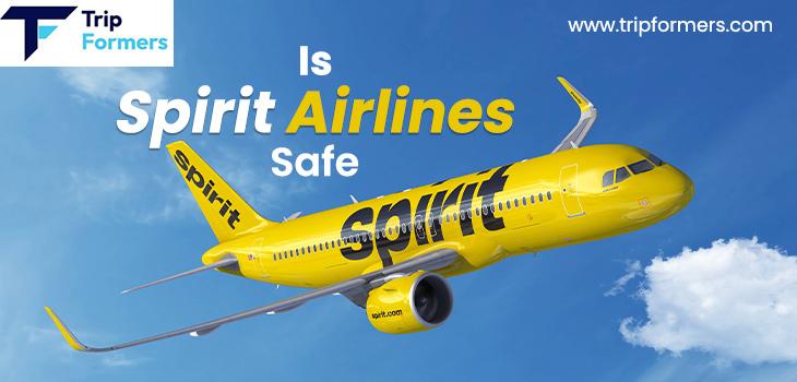 Is Spirit Airlines Safe?