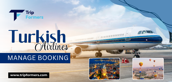 Turkish Airlines Manage Booking