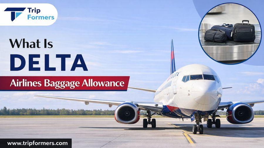 What Is Delta Airlines Baggage Allowance